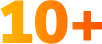 10+